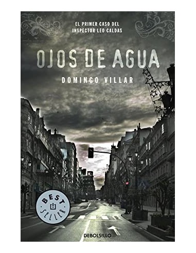 OJOS DE AGUA Inspector Leo Caldas