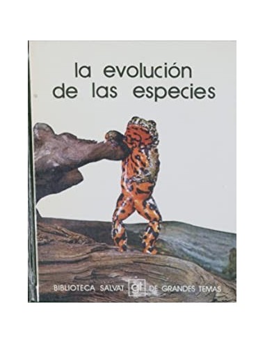LA EVOLUCIÓN DE LAS ESPECIES