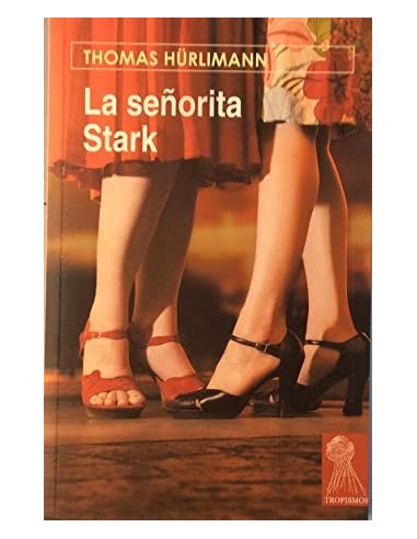 LA SEÑORITA STARK