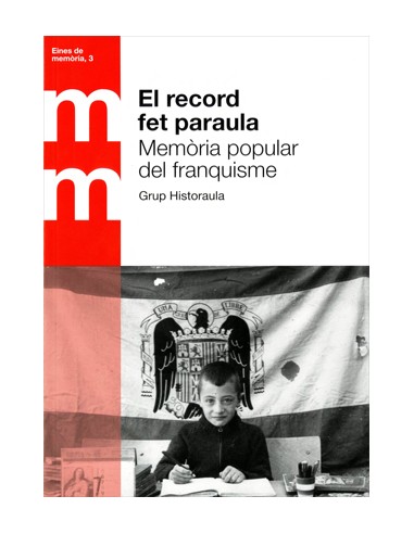 EL RECORD FET PARAULA Memòria popular...