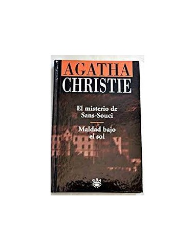 EL MISTERIO DE SANS-SOUCI/MALDAD BAJO...