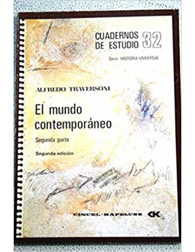EL MUNDO CONTEMPORÁNEO Segunda Parte
