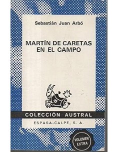 MARTÍN DE CARETAS EN EL CAMPO
