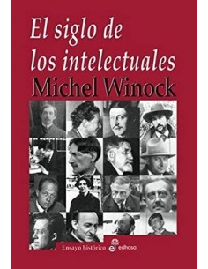 EL SIGLO DE LOS INTELECTUALES