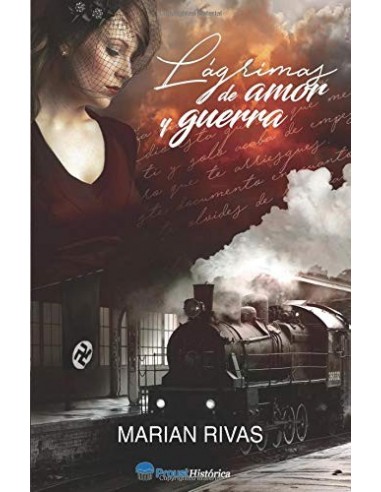 LÁGRIMAS DE AMOR Y GUERRA 1ªEdición