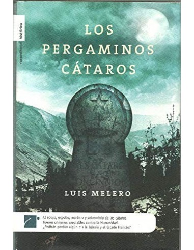 LOS PERGAMINOS CÁTAROS   1ª edición