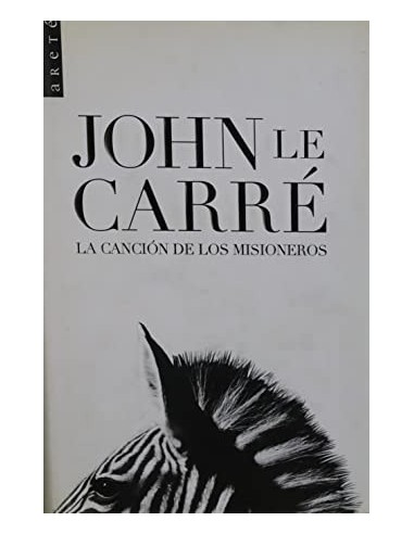 LA CANCIÓN DE LOS MISIONEROS 1ª edición