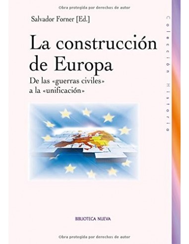 LA CONSTRUCCION DE EUROPA De las...