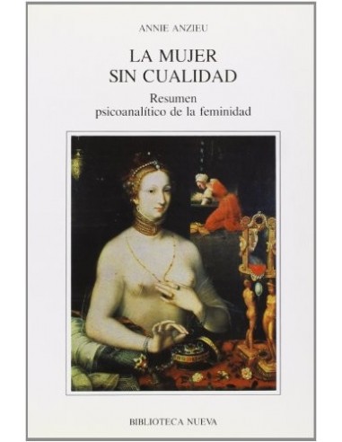LA MUJER SIN CUALIDAD resumen...