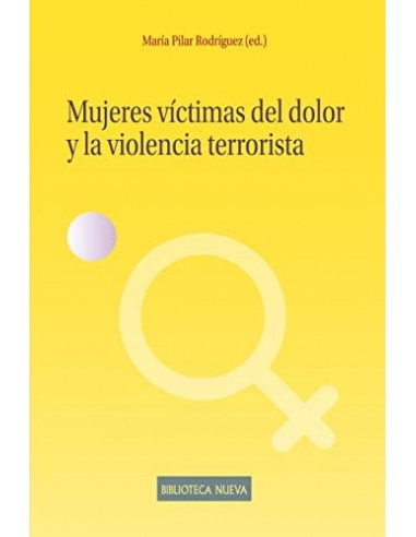 MUJERES VICTIMAS DEL DOLOR Y LA...