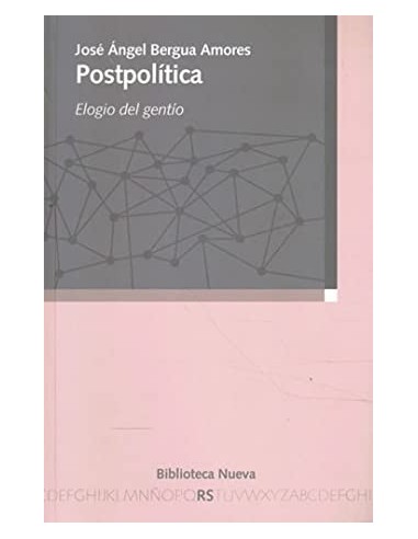 POSTPOLÍTICA Elogio del gentío