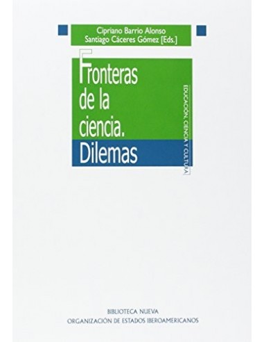 FRONTERAS DE LA CIENCIA Dilemas