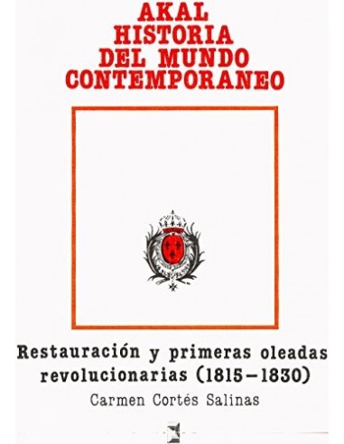 LA RESTAURACIÓN Y PRIMERAS OLEADAS...