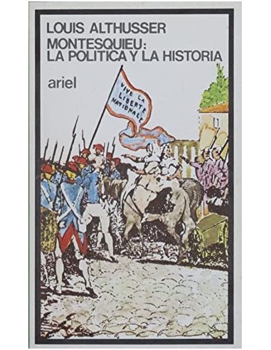 MONTESQUIEU LA POLÍTICA Y LA HISTORIA