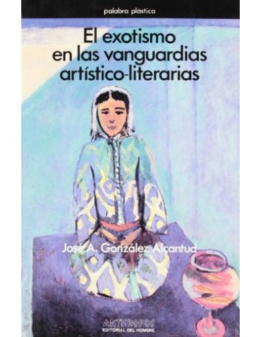 EL EXOTISMO EN LAS VANGUARDIAS...