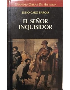 EL SEÑOR INQUISIDOR