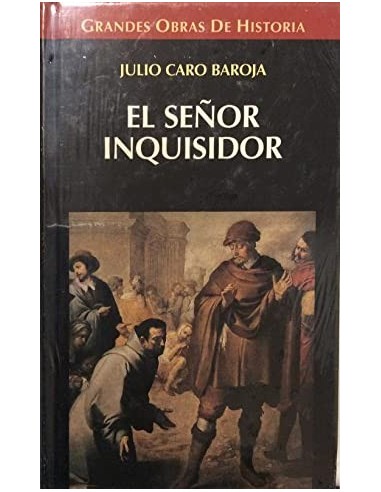 EL SEÑOR INQUISIDOR