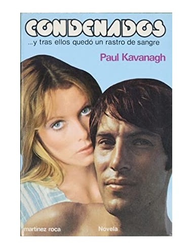 CONDENADOS y tras ellos quedó un...