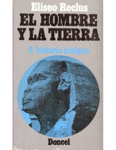 EL HOMBRE Y LA TIERRA 3 Historia Antigua