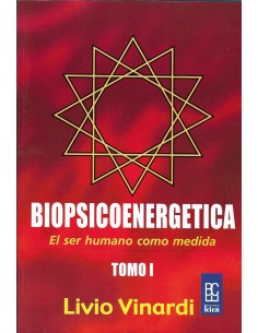 BIOPSICOENERGÉTICA I El ser...