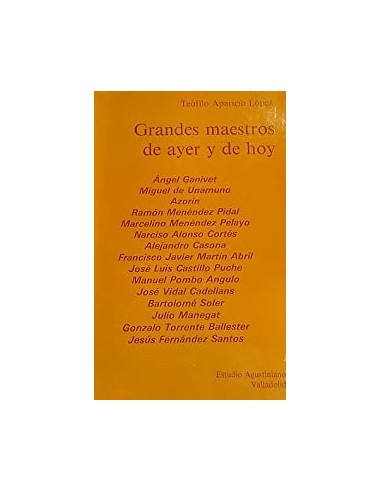 GRANDES MAESTROS DE AYER Y DE HOY