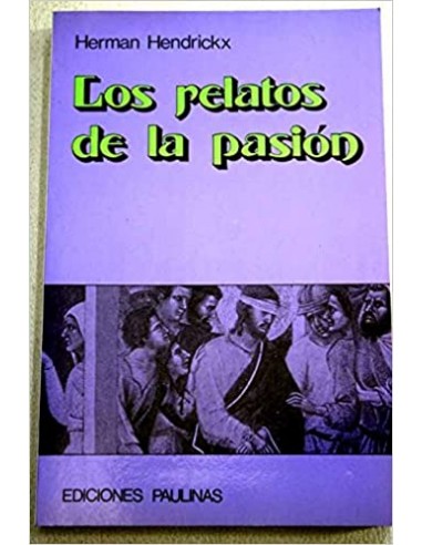 LOS RELATOS DE LA PASIÓN