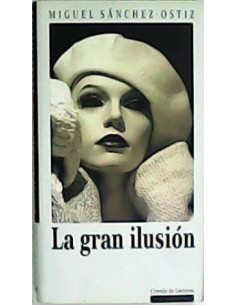 LA GRAN ILUSIÓN
