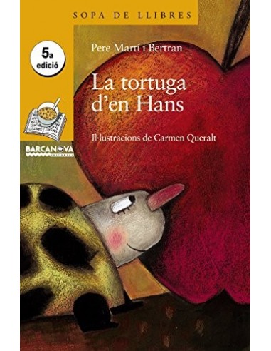 LA TORTUGA D´EN HANS Signat i dedicat...