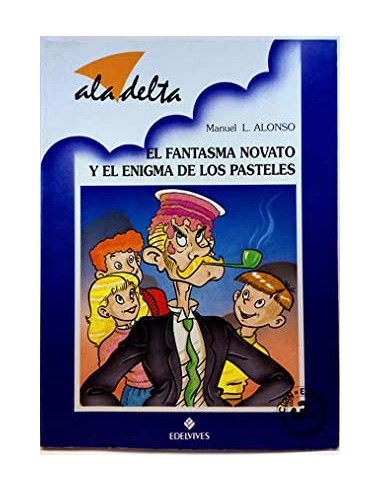 EL FANTASMA NOVATO Y EL ENIGMA DE LOS...