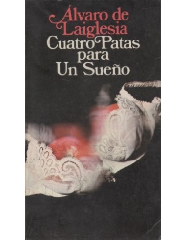 CUATRO PATAS PARA UN SUEÑO