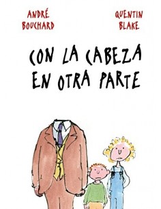 CON LA CABEZA EN OTRA PARTE