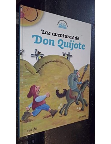 LAS AVENTURAS DE DON QUIJOTE