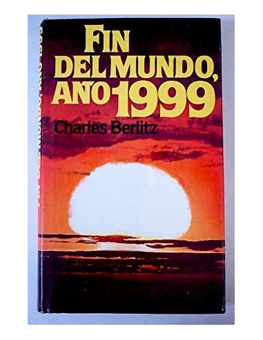FIN DEL MUNDO AÑO 1999