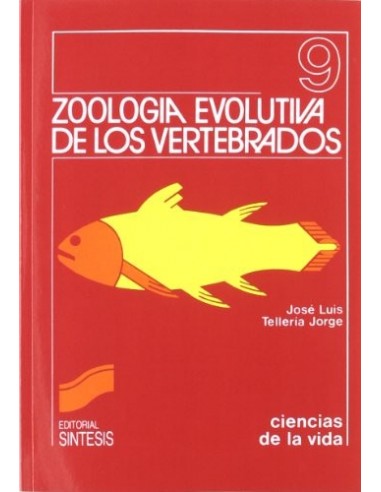 ZOOLOGÍA EVOLUTIVA DE LOS VERTEBRADOS