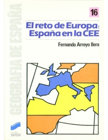 EL RETO DE EUROPA España en la CEE