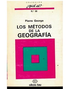 LOS MÉTODOS DE LA GEOGRAFÍA