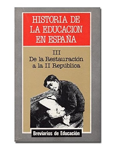 HISTORIA DE LA EDUCACIÓN EN ESPAÑA...