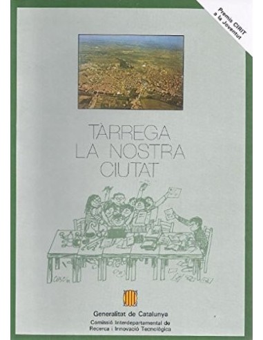 TÁRREGA LA NOSTRA CIUTAT