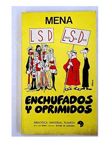 ENCHUFADOS Y OPRIMIDOS
