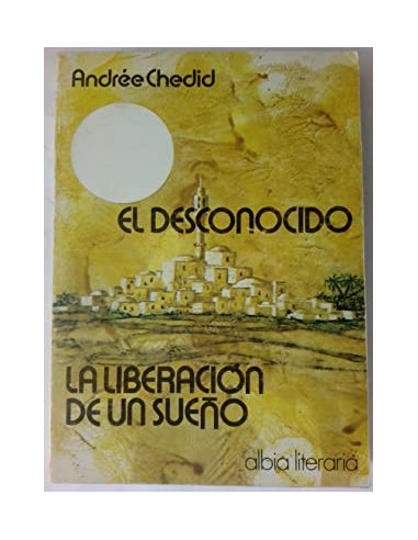 EL DESCONOCIDO/LA LIBERACIÓN DE UN SUEÑO