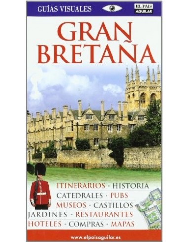 GRAN BRETAÑA GUIAS VISUALES 2010
