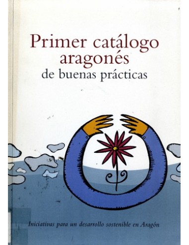 PRIMER CATÁLOGO ARAGONÉS DE BUENAS...