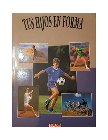 TUS HIJOS EN FORMA