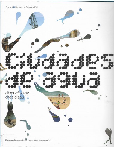 CIUDADES DEL AGUA CITIES OF WATER...