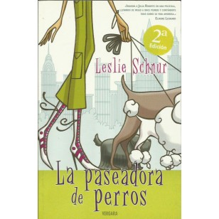 LA PASEADORA DE PERROS
