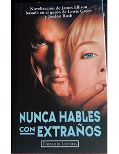 NUNCA HABLES CON EXTRAÑOS