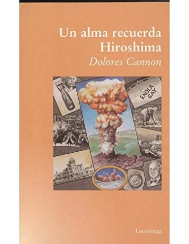 UN ALMA RECUERDA HIROSHIMA