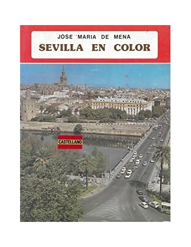 SEVILLA EN COLOR