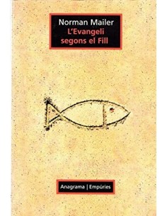 L´EVANGELI SEGONS EL FILL
