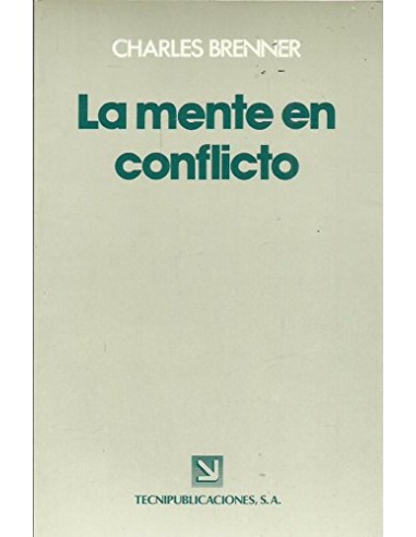LA MENTE EN CONFLICTO